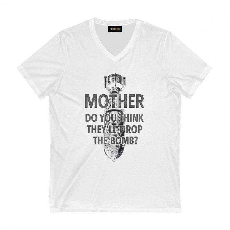 Mother do you think they will drop the Bomb Pink Floyd Shirt Mother do you think they will drop the Bomb Pink Floyd Shirt
