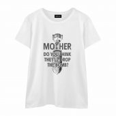Mother Do You Think They Will Drop The Bomb Front Wtee White - OtherBrick