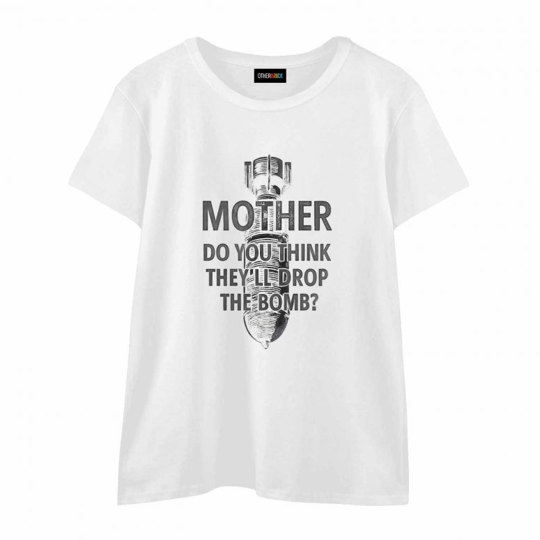 Mother do you think they will drop the Bomb Pink Floyd Shirt Mother do you think they will drop the Bomb Pink Floyd Shirt