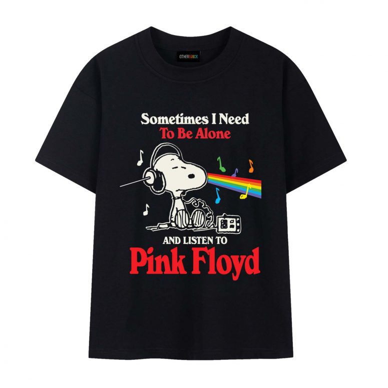 Snoopy Sometimes I Need To Be Alone And Listen To Pink Floyd Shirt Snoopy Sometimes I Need To Be Alone And Listen To Pink Floyd Shirt