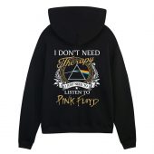 Pink Floyd Print Back Shirt - I Don't Need Therapy I Just Need To Listen To Pink Floyd Pink Floyd Print Back Shirt - I Don't Need Therapy I Just Need To Listen To Pink Floyd