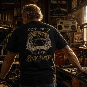 Pink Floyd Print Back Shirt - I Don't Need Therapy I Just Need To Listen To Pink Floyd