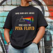 Pink Floyd Shirt Some Dads Give Advice Mine Gave Me Pink Floyd Father S Day Front Shirt Man Black - OtherBrick