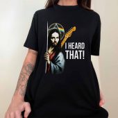 Pink Floyd Shirt - David Gilmour Jesus I Heard That Pink Floyd Shirt - David Gilmour Jesus I Heard That
