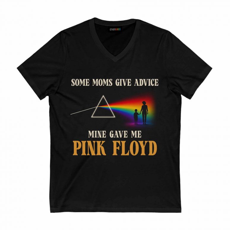 Pink Floyd Shirt – Some Moms Give Advice Mine Gave Me Pink Floyd Pink Floyd Shirt – Some Moms Give Advice Mine Gave Me Pink Floyd