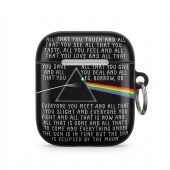 Pink Floyd Airpods Case - All that you touch and all that you see Eclipse Lyrics