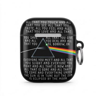 Pink Floyd Airpods Case - All that you touch and all that you see Eclipse Lyrics