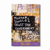 Pink Floyd Canvas - Mother Should I Trust The Government Berlin Wall 1990
