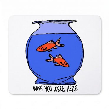 Pink Floyd Mousepad - Wish You Were Here lost souls in Fish Bowl Doodle Art Pink Floyd Mousepad - Wish You Were Here lost souls in Fish Bowl Doodle Art