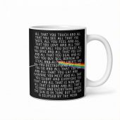 Pink Floyd Mug - All that you touch and all that you see Eclipse Lyrics