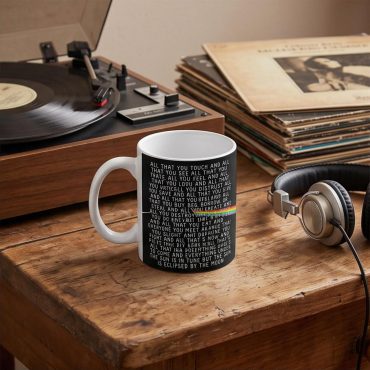Pink Floyd Mug - All that you touch and all that you see Eclipse Lyrics