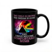 Pink Floyd Mug - Comfortably Numb The Child Is Grown The Dream Is Gone