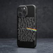Pink Floyd Phone Case - All that you touch and all that you see Eclipse Lyrics Pink Floyd Phone Case - All that you touch and all that you see Eclipse Lyrics