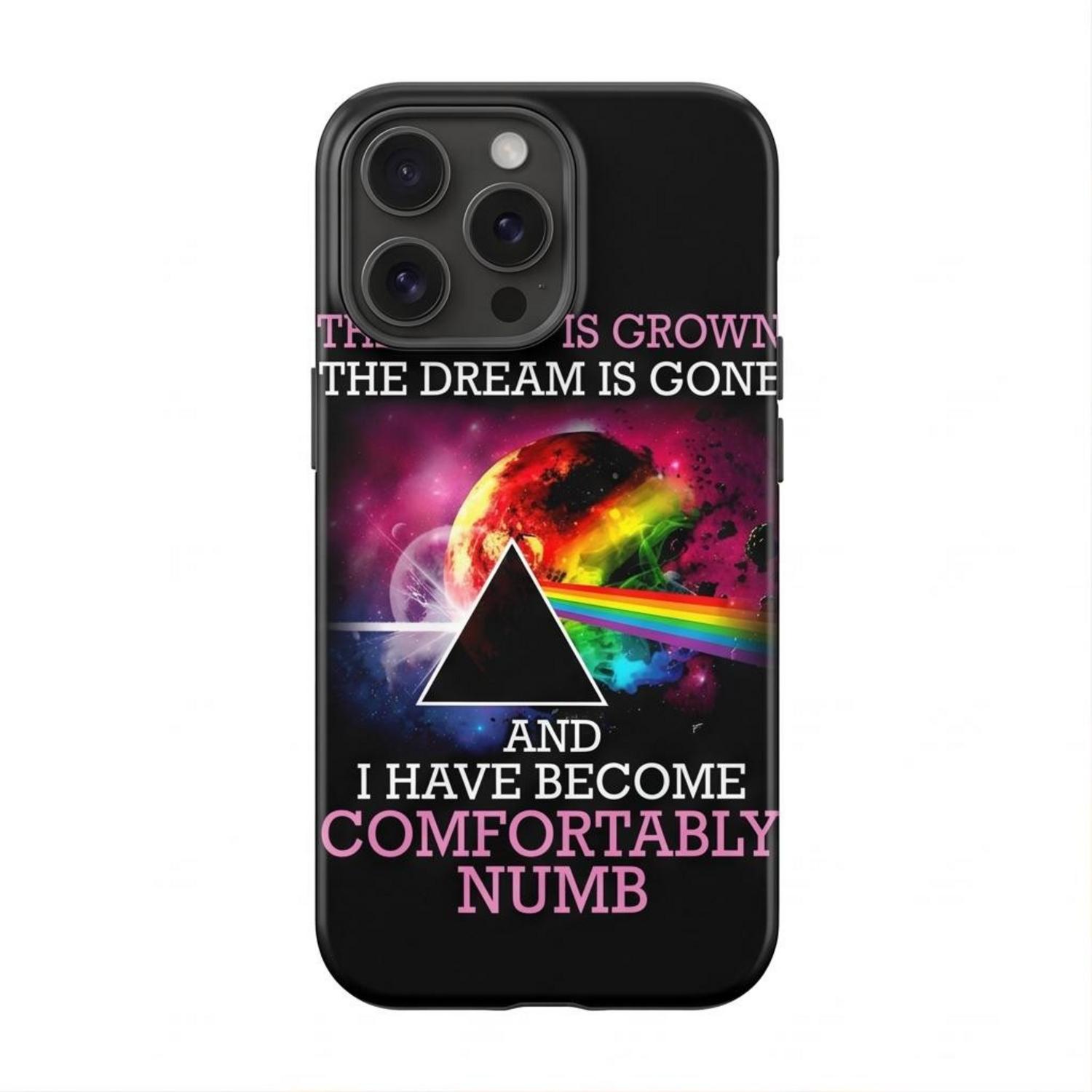 Pink Floyd Phone Case - Comfortably Numb The Child Is Grown The Dream Is Gone Pink Floyd Phone Case - Comfortably Numb The Child Is Grown The Dream Is Gone