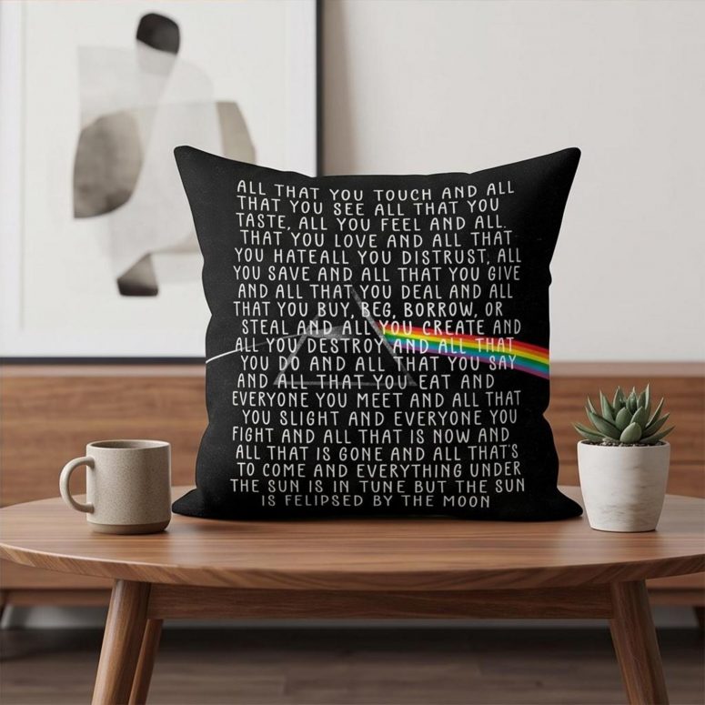 Pink Floyd Pillow Cover - All that you touch and all that you see Eclipse Lyrics