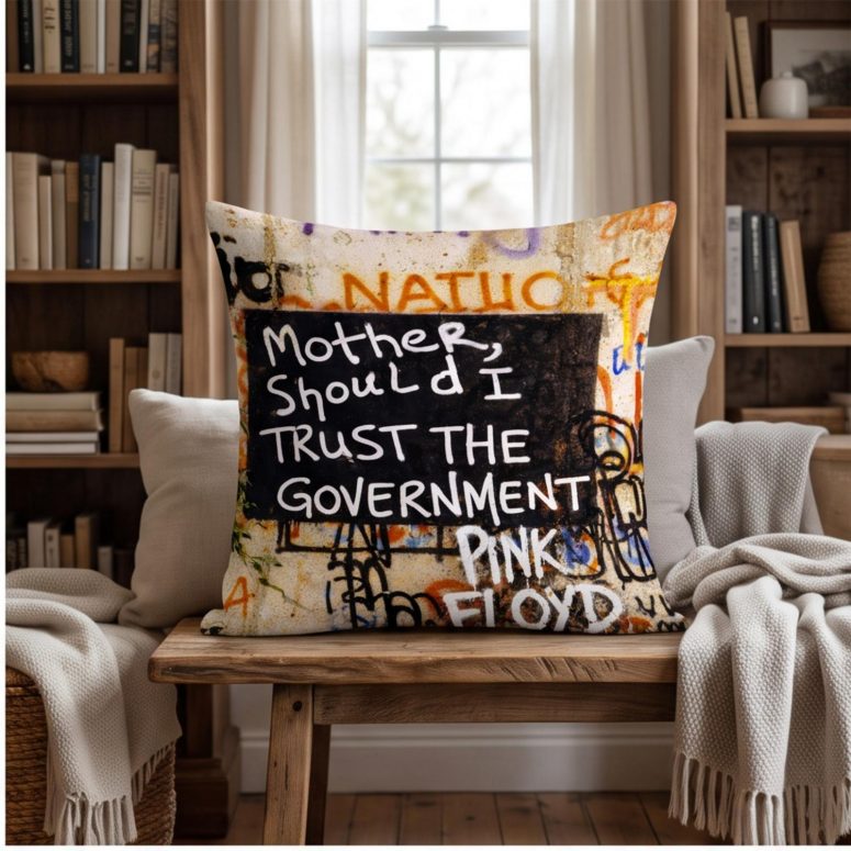 Pink Floyd Pillow Cover - Mother Should I Trust The Government Berlin Wall 1990 Pink Floyd Pillow Cover - Mother Should I Trust The Government Berlin Wall 1990