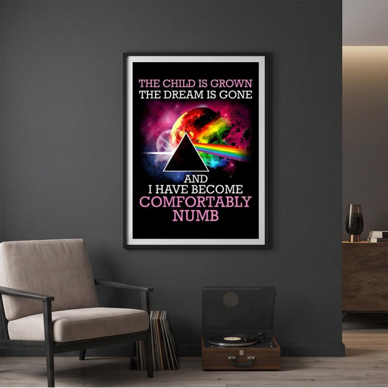 Pink Floyd Poster - Comfortably Numb The Child Is Grown The Dream Is Gone
