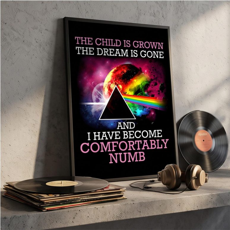 Pink Floyd Poster - Comfortably Numb The Child Is Grown The Dream Is Gone