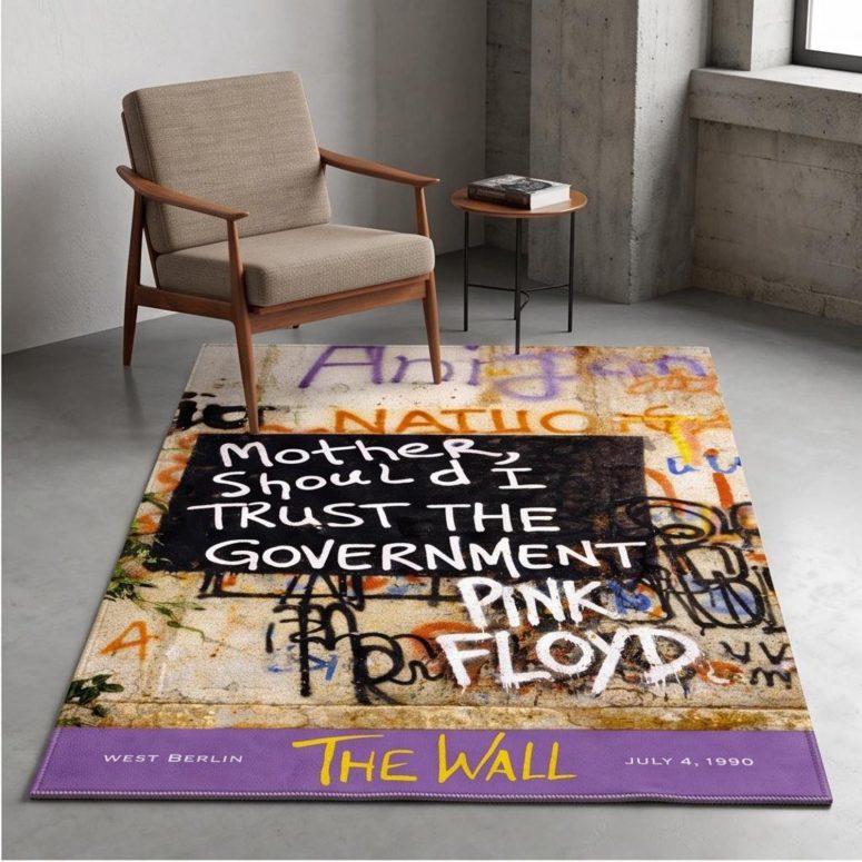 Pink Floyd Rug - Mother Should I Trust The Government Berlin Wall 1990 Pink Floyd Rug - Mother Should I Trust The Government Berlin Wall 1990