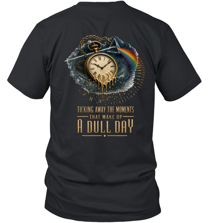 Pink Floyd Shirt - Ticking Away The Moments That Make Up A Dull Day DSOTM Pink Floyd Shirt - Ticking Away The Moments That Make Up A Dull Day DSOTM