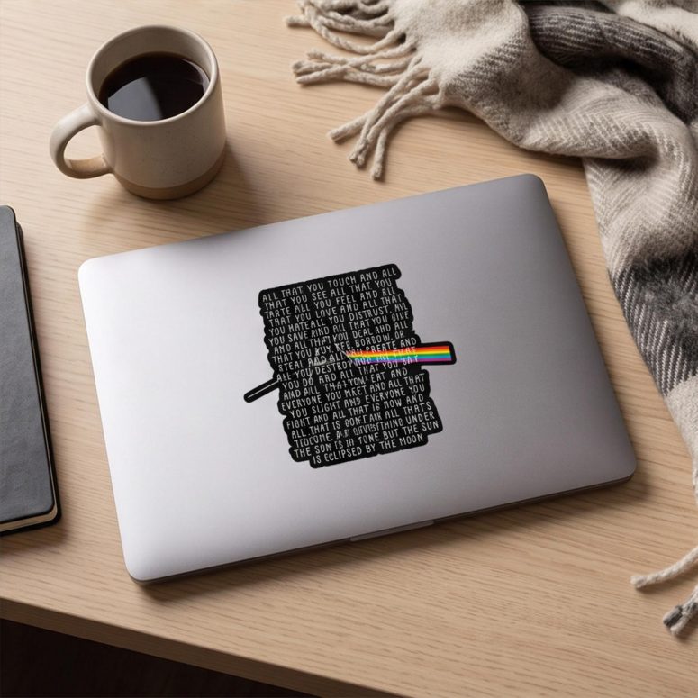 Pink Floyd Sticker - All that you touch and all that you see Eclipse Lyrics Pink Floyd Sticker - All that you touch and all that you see Eclipse Lyrics