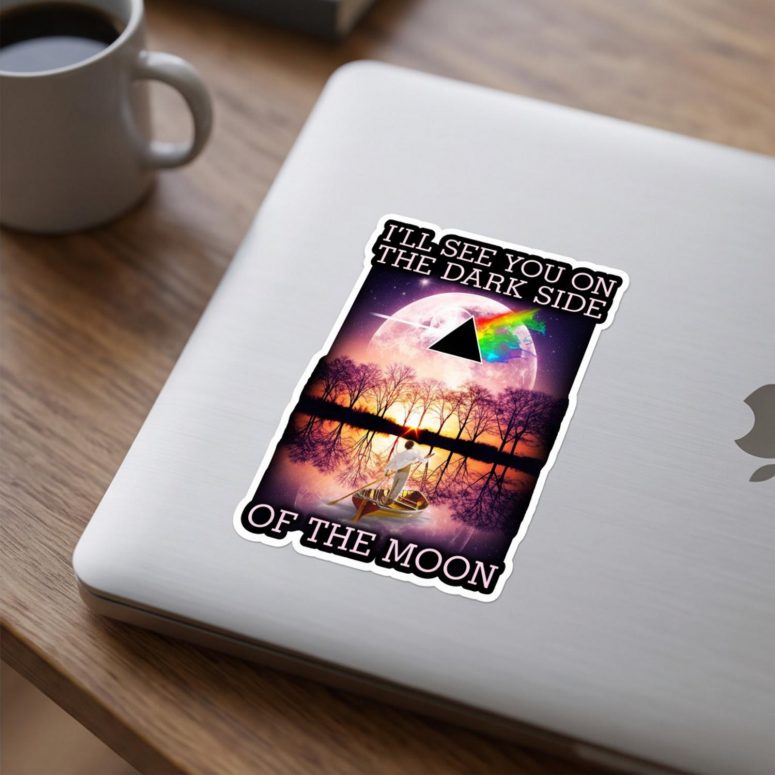 Pink Floyd Sticker - I’ll See You On The Dark Side Of The Moon