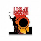 Pink Floyd Sticker - Pink Floyd Live At Pompeii