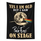 Pink Floyd Tapestry - I Am Old But I Saw Pink Floyd On Stage DSOTM