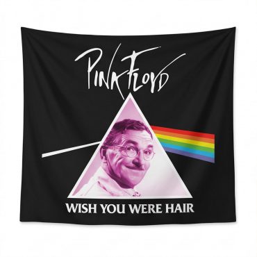 Pink Floyd Tapestry - Wish You Were Hair
