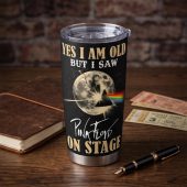 Pink Floyd Tumbler - I Am Old But I Saw Pink Floyd On Stage DSOTM Pink Floyd Tumbler - I Am Old But I Saw Pink Floyd On Stage DSOTM