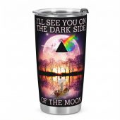 Pink Floyd Tumbler - I’ll See You On The Dark Side Of The Moon