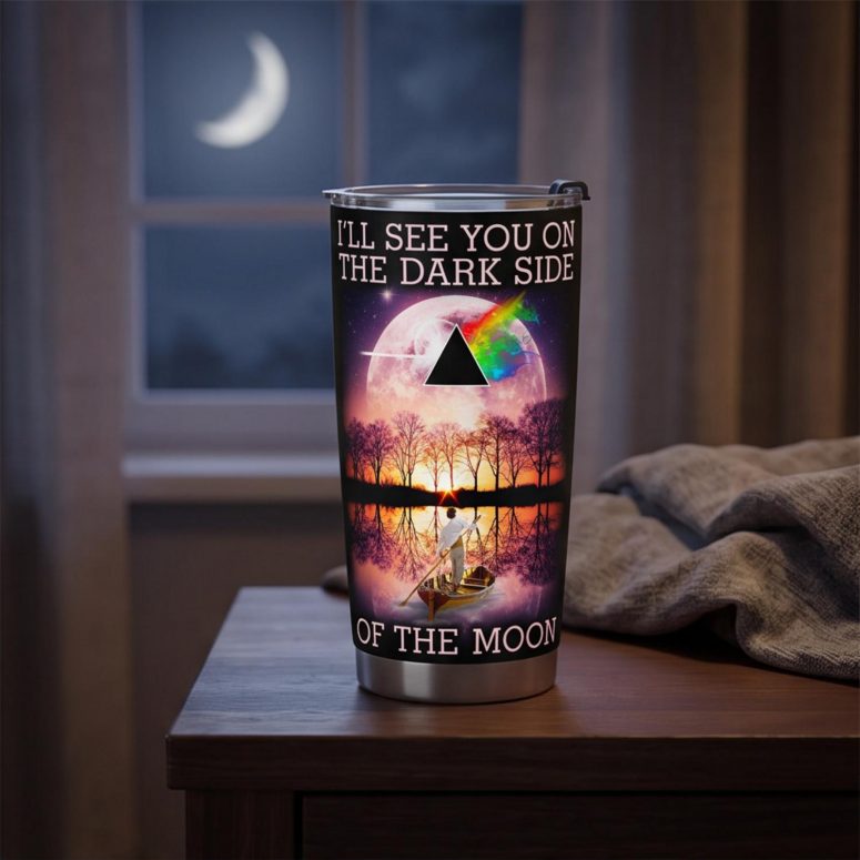Pink Floyd Tumbler - I’ll See You On The Dark Side Of The Moon
