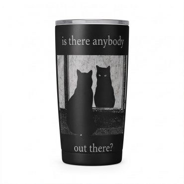 Pink Floyd Tumbler - Is There Any Body Out There Funny Witchy Cat