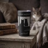 Pink Floyd Tumbler - Is There Any Body Out There Funny Witchy Cat