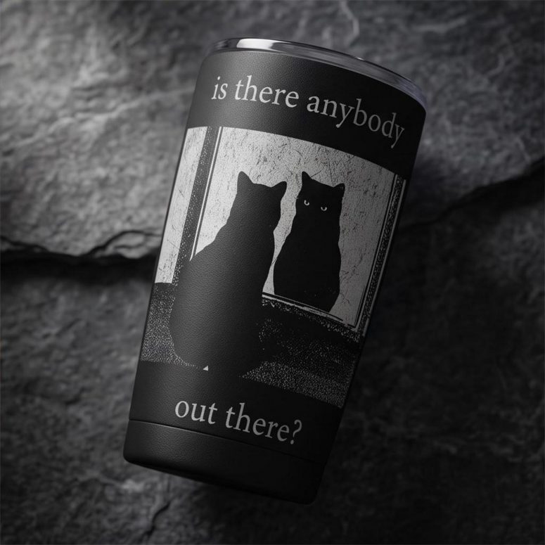 Pink Floyd Tumbler - Is There Any Body Out There Funny Witchy Cat