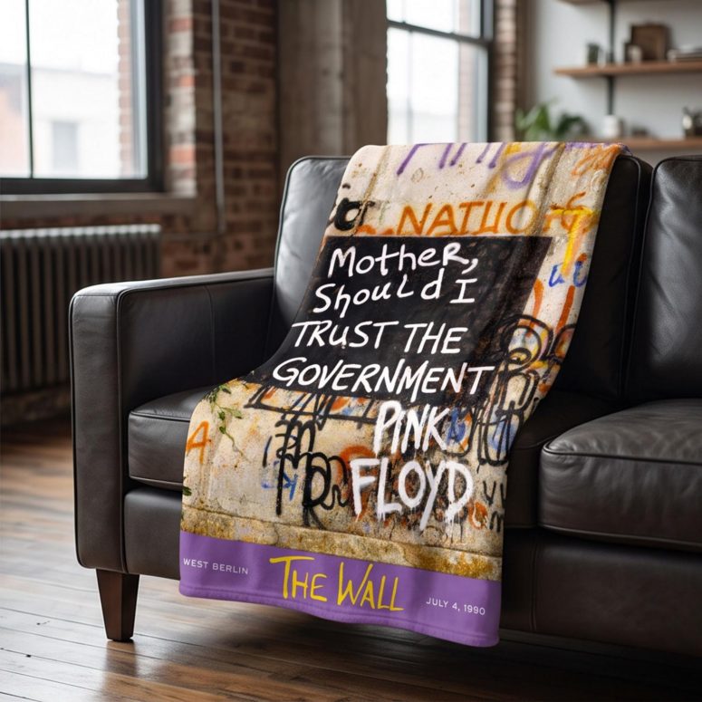 Pink Floyd Velveteen Plush Blanket - Mother Should I Trust The Government Berlin Wall 1990 Pink Floyd Velveteen Plush Blanket - Mother Should I Trust The Government Berlin Wall 1990