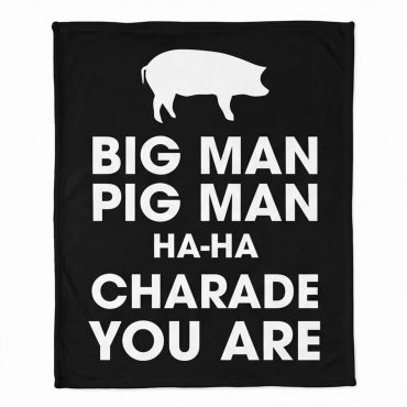 Pink Floyd Fleece Blanket - Big Man, Pig Man, ha ha Charade You Are