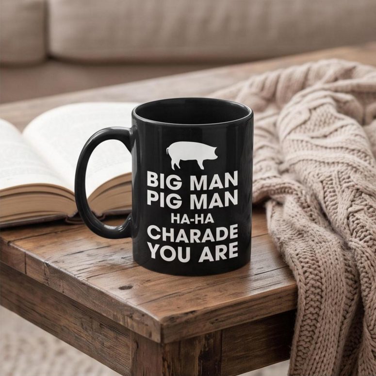 Pink Floyd Mug - Big Man, Pig Man, ha ha Charade You Are Pink Floyd Mug - Big Man, Pig Man, ha ha Charade You Are