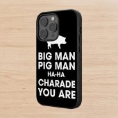Pink Floyd Phone Case - Big Man, Pig Man, ha ha Charade You Are Pink Floyd Phone Case - Big Man, Pig Man, ha ha Charade You Are