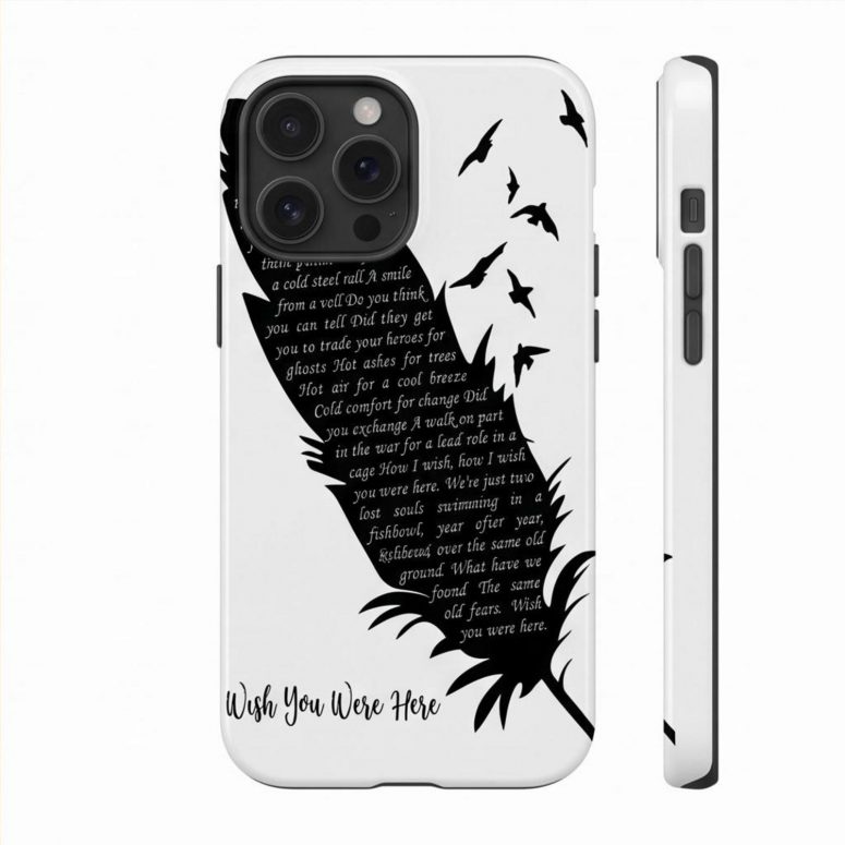 Pink Floyd Phone Case - Wish You Were Here Lyrics Black Feather