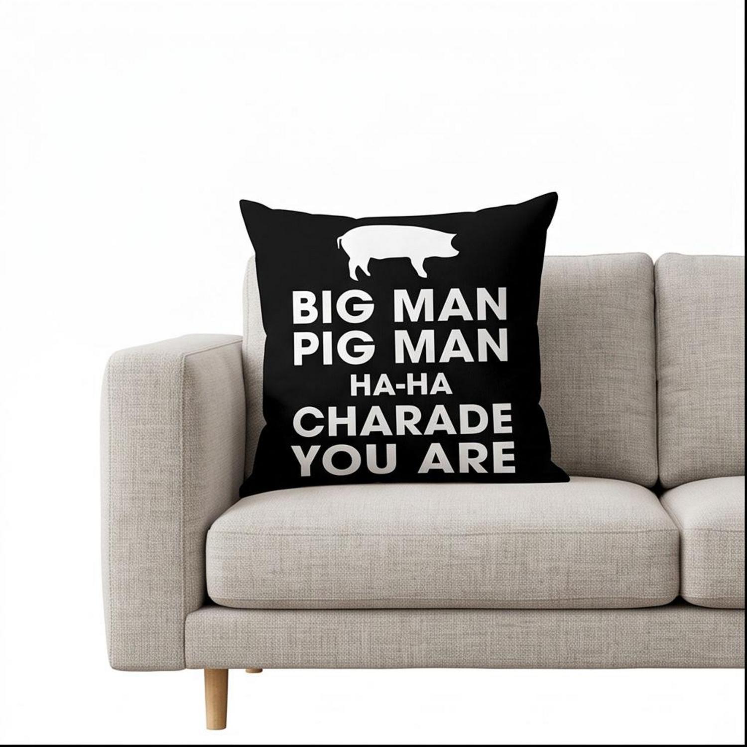 Pink Floyd Pillow Cover - Big Man, Pig Man, ha ha Charade You Are Pink Floyd Pillow Cover - Big Man, Pig Man, ha ha Charade You Are