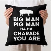 Pink Floyd Pillow Cover - Big Man, Pig Man, ha ha Charade You Are Pink Floyd Pillow Cover - Big Man, Pig Man, ha ha Charade You Are