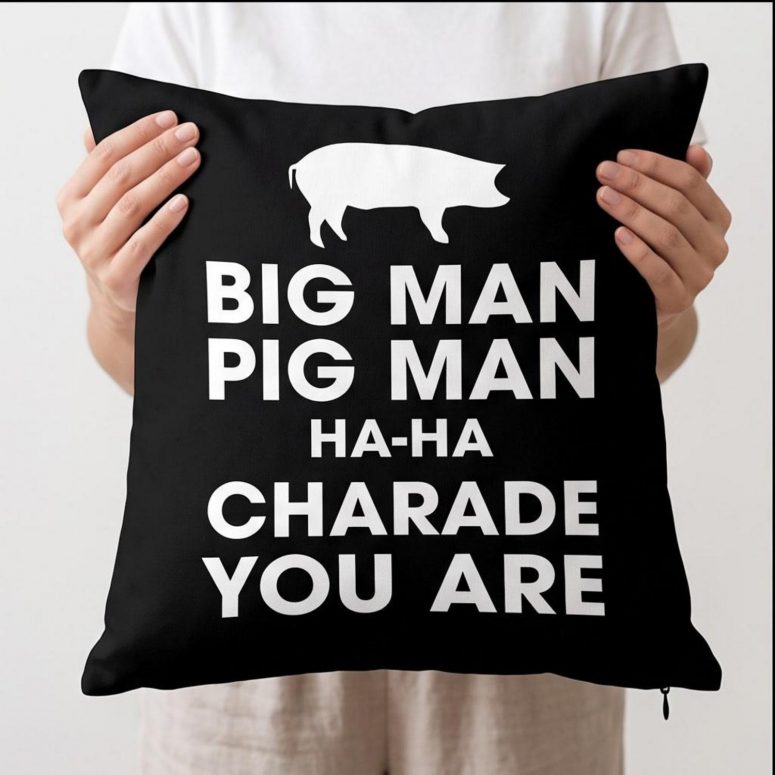 Pink Floyd Pillow Cover - Big Man, Pig Man, ha ha Charade You Are Pink Floyd Pillow Cover - Big Man, Pig Man, ha ha Charade You Are