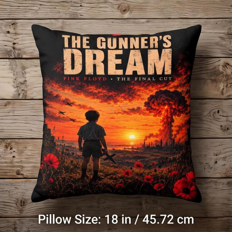 Pink Floyd Pillow Cover - The Gunner’s Dream The Final Cut Pink Floyd Pillow Cover - The Gunner’s Dream The Final Cut