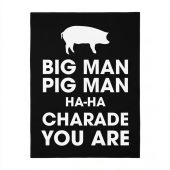 Pink Floyd Rug - Big Man, Pig Man, ha ha Charade You Are