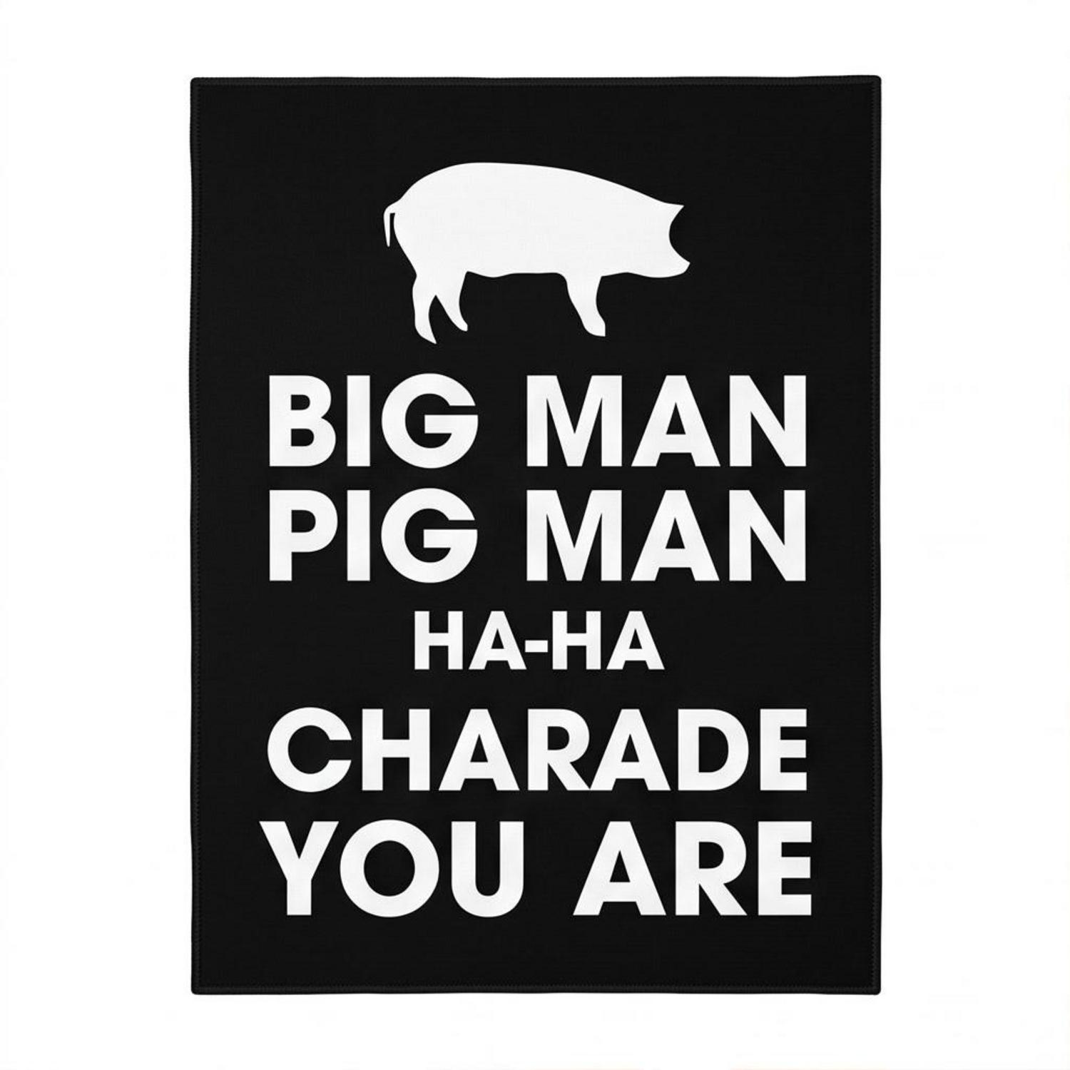 Pink Floyd Rug - Big Man, Pig Man, ha ha Charade You Are Pink Floyd Rug - Big Man, Pig Man, ha ha Charade You Are