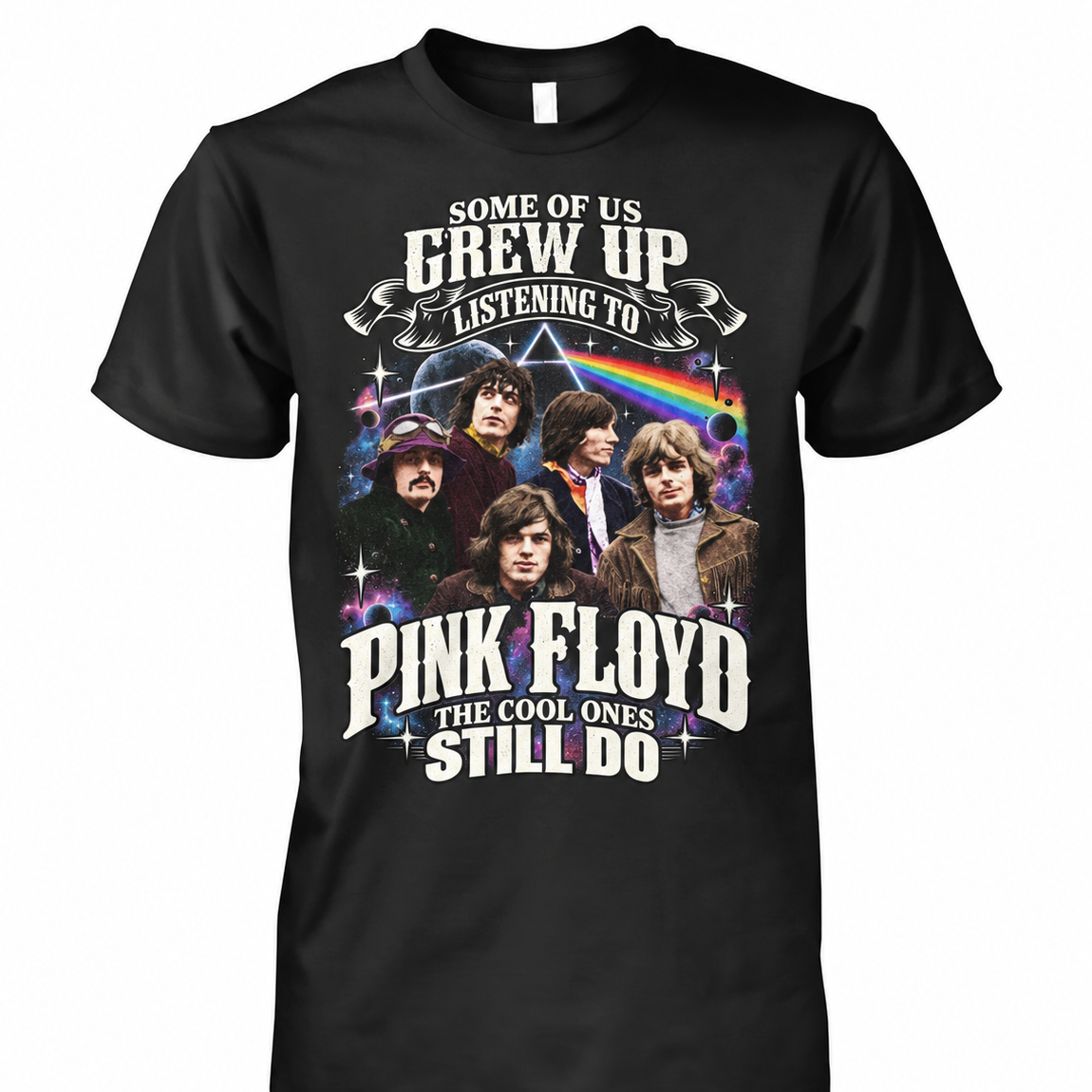 Pink Floyd Shirt - Some Of Us Grew Up Listening To Pink Floyd The Cool Ones Still Do Pink Floyd Shirt - Some Of Us Grew Up Listening To Pink Floyd The Cool Ones Still Do