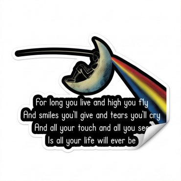 Pink Floyd Sticker - Breathe Lyric DSOTM All Your Life Will Ever Be Pink Floyd Sticker - Breathe Lyric DSOTM All Your Life Will Ever Be