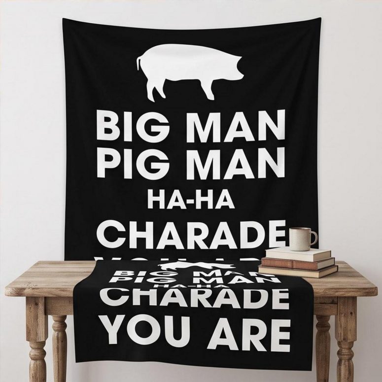 Pink Floyd Tapestry - Big Man, Pig Man, ha ha Charade You Are Pink Floyd Tapestry - Big Man, Pig Man, ha ha Charade You Are