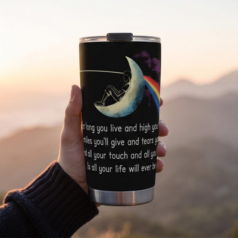 Pink Floyd Tumbler - Breathe Lyric DSOTM All Your Life Will Ever Be
